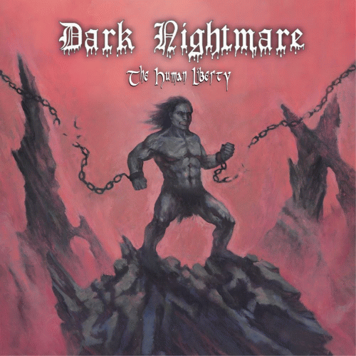 Dark Nightmare : The Human Liberty